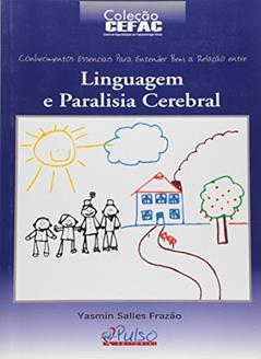 Linguagem E Paralisia Cerebral, do autor Frazao