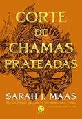 Ler Corte de chamas prateadas (Vol. 4 Corte de espinhos e rosas), do autor Sarah J. Maas