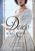 Ler Desejo e escândalo (Irmãos Trewlove Livro 1), do autor Lorraine Heath Ler Desejo e escândalo (Irmãos Trewlove Livro 1), do autor Lorraine Heath