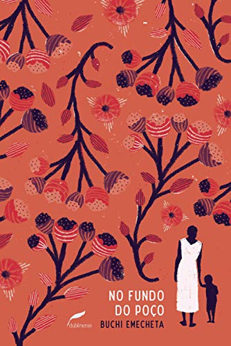 Ler No fundo do poço, do autor Buchi Emecheta
