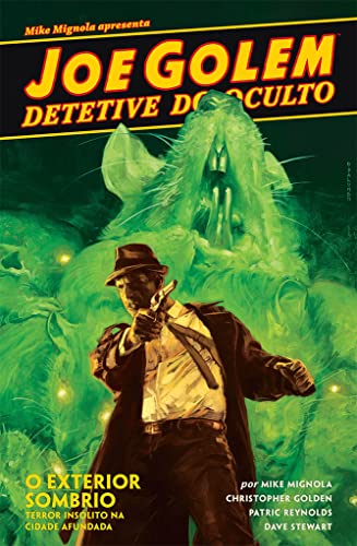 Ler Joe Golem - Detetive do Oculto Vol. 2: O exterior sombrio, do autor Mike Mignola; Christopher Golden