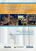Ler Modelagem e Controle da Produção de Petróleo: Aplicações em Matlab, do autor Giovani Cavalcanti Nunes; José Luiz de Medeiros; Ofélia de Queiroz Fernandes Araújo
