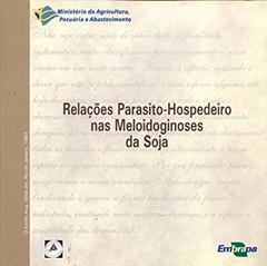 Relações Parasito-hospedeiro nas Meloidoginoses da Soja, do autor João Flávio Veloso Silva; Luiz Carlos Camargo Barbosa Ferraz; Paulo Mazaffera
