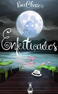 Ler Enfeitiçados, do autor Bia Chaves