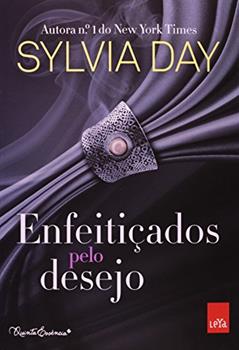 Enfeiticados pelo desejo, do autor Sylvia Day