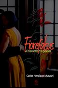 Ler FIOREFALSUS, do autor Carlos Henrique Musashi