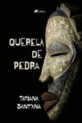 Ler Querela de pedra, do autor Tatiana Sant'Ana Ler Querela de pedra, do autor Tatiana Sant'Ana