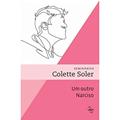 Ler Um outro Narciso, do autor Colette Soler
