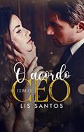 Ler O acordo com o CEO, do autor Lis Santos