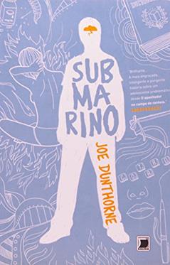 Submarino, do autor Joe Dunthorne