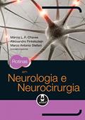 Ler Rotinas em Neurologia e Neurocirurgia, do autor Márcia L. F. Chaves; Alessandro Finkelsztejn; Marco Antonio Stefani