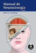Ler Manual de Neurocirurgia, do autor Mark S. Greenberg Ler Manual de Neurocirurgia, do autor Mark S. Greenberg