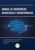 Ler Manual de emergências neurológicas e neurocirúrgicas: liga acadêmica de neurologia e neurocirurgia, do autor Ivo Marcos Darella Lorenzin Fernandes Neto; Carlos Fernando dos Santos Moreira