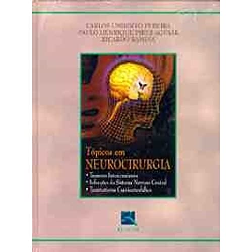 Ler Tópicos em Neurocirurgia, do autor Carlos Umberto Pereira Ler Tópicos em Neurocirurgia, do autor Carlos Umberto Pereira