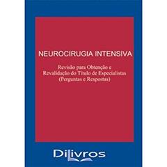 NEUROCIRURGIA INTENSIVA, do autor J Thomas Cox E J Mayeaux