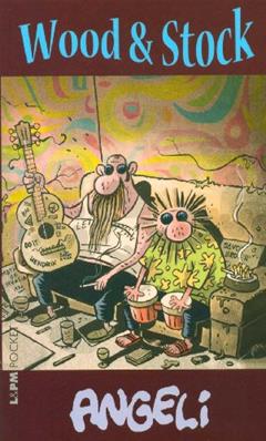 Wood & Stock - em Algum Lugar do Passado, do autor Angeli