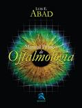 Ler Manual Prático de Oftalmologia, do autor Luis E. Abad Ler Manual Prático de Oftalmologia, do autor Luis E. Abad