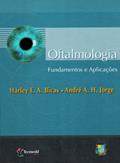 Ler Oftalmologia, do autor Bicas Harley; Jorge Andre Ler Oftalmologia, do autor Bicas Harley; Jorge Andre