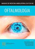 Ler OFTALMOLOGIA - MANUAIS DE MEDICINA AMBULATORIAL DA FCM-MG, do autor FÁBIO NISHIMURA KANADANI Ler OFTALMOLOGIA - MANUAIS DE MEDICINA AMBULATORIAL DA FCM-MG, do autor FÁBIO NISHIMURA KANADANI