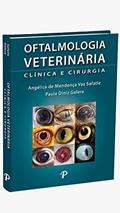 Ler Oftalmologia Veterinária: Clínica e Cirurgia, do autor ANGELICA DE MENDONCA VAZ SAFATLE / PAULA DINIZ GALERA Ler Oftalmologia Veterinária: Clínica e Cirurgia, do autor ANGELICA DE MENDONCA VAZ SAFATLE / PAULA DINIZ GALERA