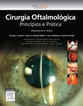 Ler Cirurgia Oftalmológica, do autor Spaeth, George^Danesh-Meyer, Helen^Goldberg, Ivan Ler Cirurgia Oftalmológica, do autor Spaeth, George^Danesh-Meyer, Helen^Goldberg, Ivan