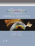 Ler Yanoff & Duker Catarata e Cirurgia Refrativa, do autor Myron Myron Yanoff