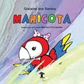 Ler Maricota, do autor Gislaine dos Santos