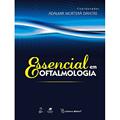 Ler Essencial Em Oftamologia, do autor Adalmir Mortera Dantas Ler Essencial Em Oftamologia, do autor Adalmir Mortera Dantas