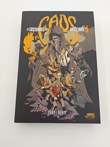 Ler Os Sussurros do Caos Rastejante, do autor Fábio Yabu; Fred Rubim Ler Os Sussurros do Caos Rastejante, do autor Fábio Yabu; Fred Rubim