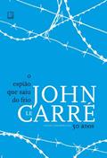 Ler O espião que saiu do frio, do autor John Le Carré