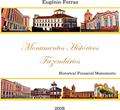 Ler Monumentos históricos fazendários, do autor Eugênio Ferraz Ler Monumentos históricos fazendários, do autor Eugênio Ferraz