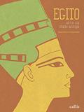 Ler Egito - Arte na Idade Antiga, do autor Edna Ande; Sueli Lemos