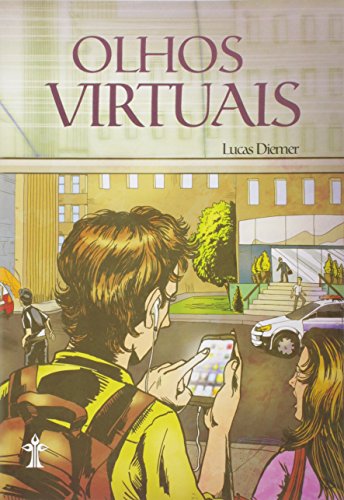 Ler Olhos Virtuais, do autor Lucas Diemer Ler Olhos Virtuais, do autor Lucas Diemer