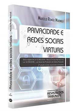 Privacidade E Redes Sociais Virtuais, do autor Marcelo Romão Marineli