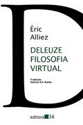 Ler Deleuze filosofia virtual, do autor Éric Alliez