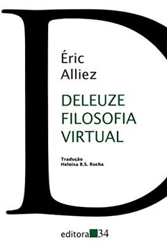 Deleuze filosofia virtual, do autor Éric Alliez