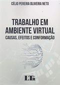 Ler Trabalho em Ambiente Virtual, do autor Célio Pereira Oliveira Neto Ler Trabalho em Ambiente Virtual, do autor Célio Pereira Oliveira Neto
