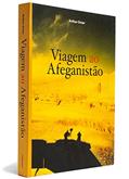 Ler Viagem ao Afeganistão, do autor Arthur Omar