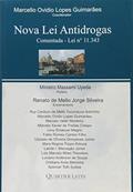 Ler Nova Lei Antidrogas - Comentada - Lei 11.343, do autor Marcello Ovídio Lopes Ler Nova Lei Antidrogas - Comentada - Lei 11.343, do autor Marcello Ovídio Lopes
