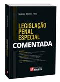 Ler Legislação Penal Especial Comentada - 1ª Edição (2023), do autor GUARACY MOREIRA FILHO Ler Legislação Penal Especial Comentada - 1ª Edição (2023), do autor GUARACY MOREIRA FILHO