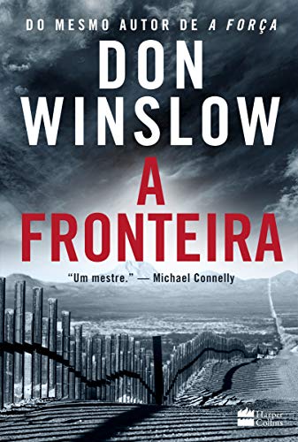 Ler A fronteira, do autor Don Winslow