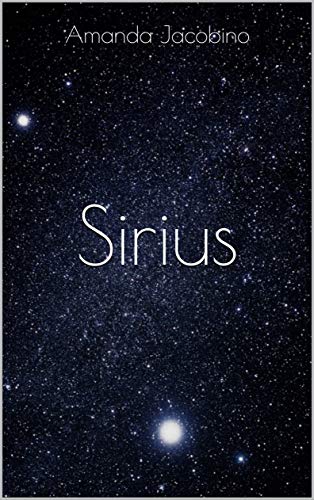 Ler Sirius, do autor Amanda Jacobino Ler Sirius, do autor Amanda Jacobino