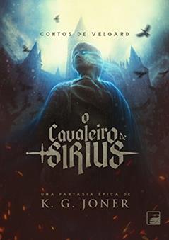 O Cavaleiro de Sirius, do autor K. G. Joner