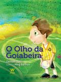 Ler O Olho da Goiabeira, do autor Demitri Túlio Ler O Olho da Goiabeira, do autor Demitri Túlio