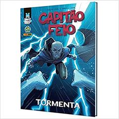 Capitão Feio: Tormenta: Capa Dura, do autor Magno Costa; Marcelo Costa