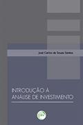 Ler Introdução à análise de investimento, do autor José Carlos de Souza Santos Ler Introdução à análise de investimento, do autor José Carlos de Souza Santos