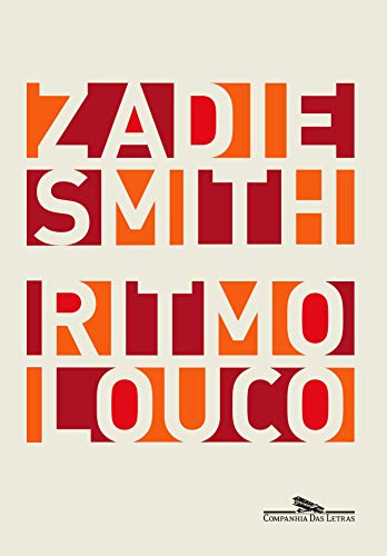 Ler Ritmo louco, do autor Zadie Smith