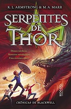 As serpentes de Thor, do autor K. L. Armstrong; Melissa Marr