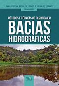 Ler Métodos e técnicas de pesquisa em bacias hidrográficas, do autor Maria Eugênia Bruck de Moraes; Reinaldo Lorandi Ler Métodos e técnicas de pesquisa em bacias hidrográficas, do autor Maria Eugênia Bruck de Moraes; Reinaldo Lorandi