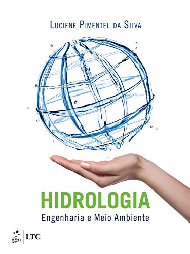 Ler Hidrologia: Engenharia e Meio Ambiente, do autor Luciene Pimentel